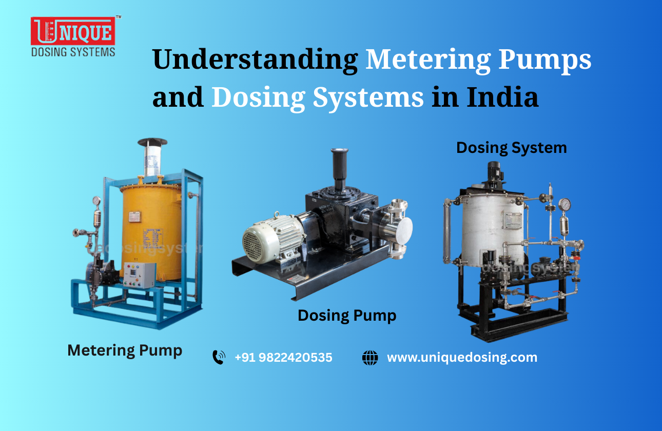 Understanding Metering Pumps and Dosing Systems in India