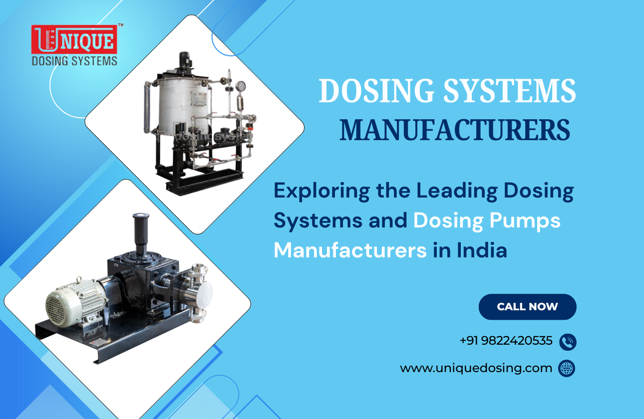 Exploring the Leading Dosing Systems and Dosing Pumps Manufacturers in India