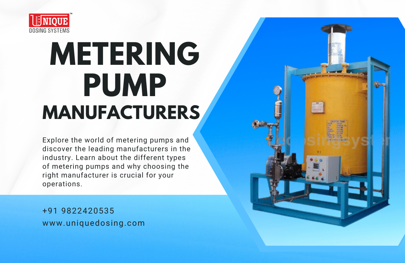 Top Metering Pump Manufacturers: Your Guide to Quality and Innovation