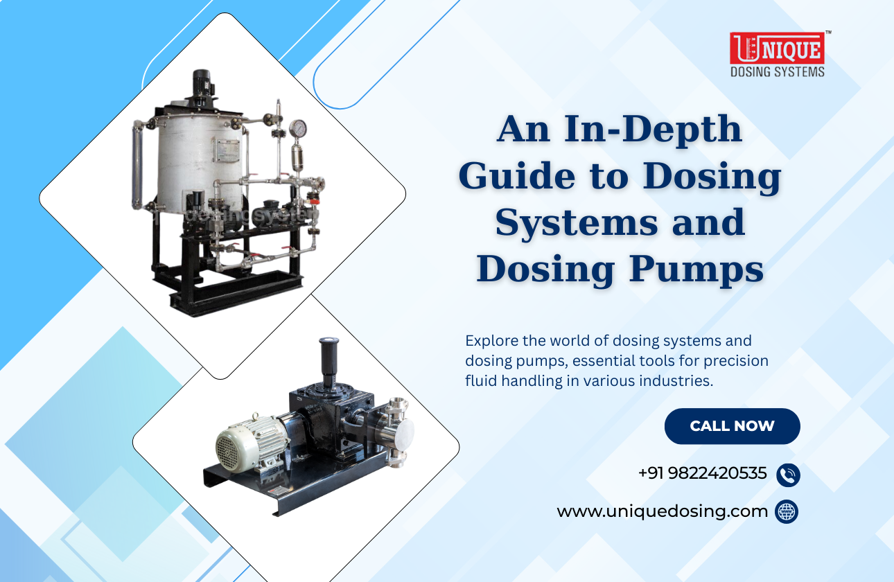 An In-Depth Guide to Dosing Systems and Dosing Pumps