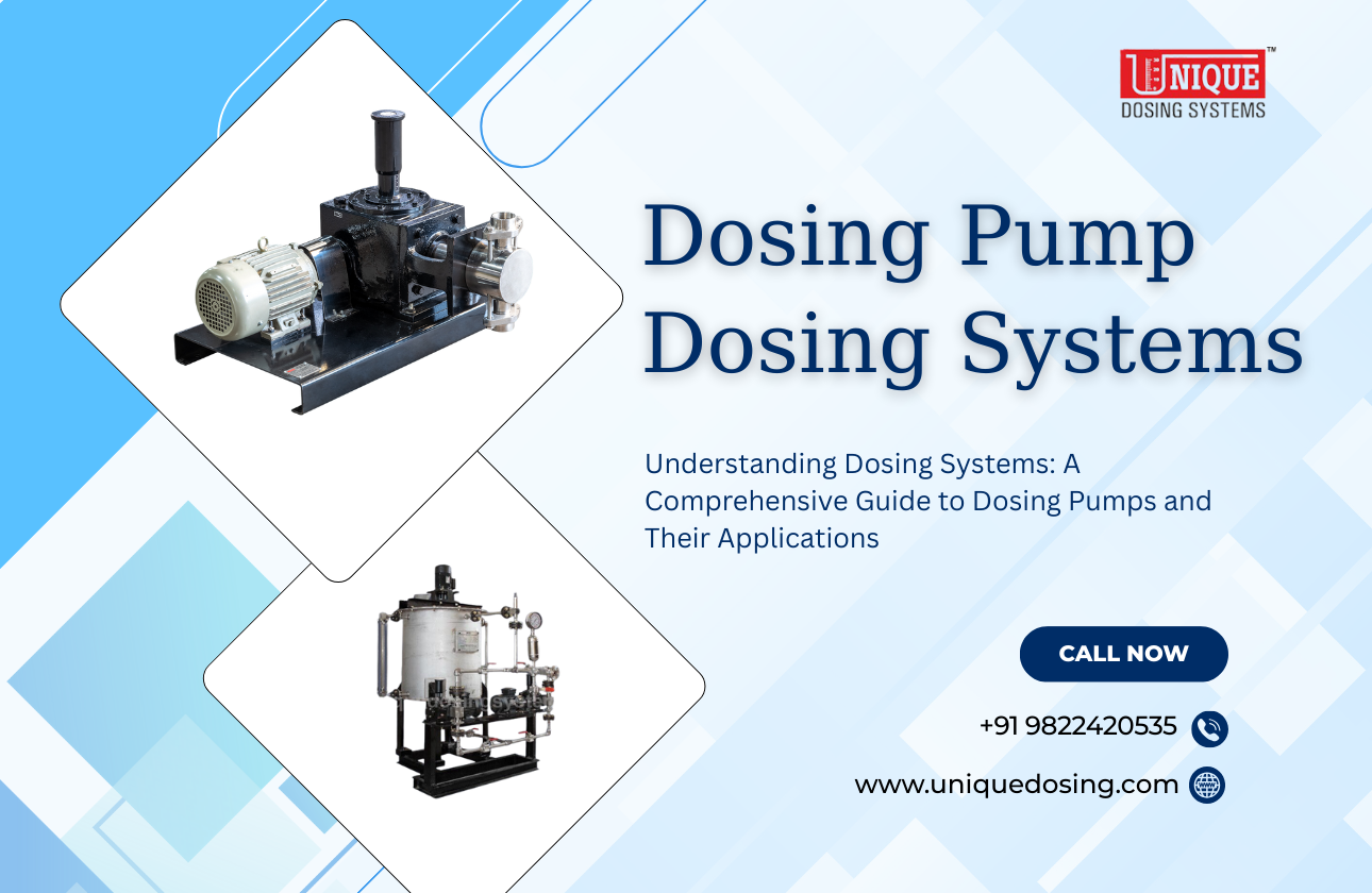 Understanding Dosing Systems: A Comprehensive Guide to Dosing Pumps and Their Applications